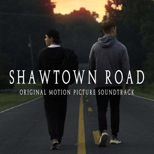 Cover art for Shawtown Road - Original Motion Picture Soundtrack